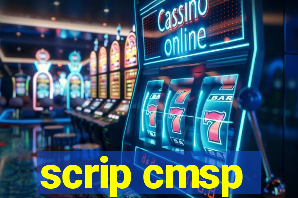 scrip cmsp